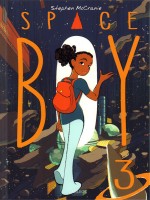 Space Boy, T.3 de Mccranie Stephen chez Akileos