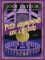 Les Chroniques De St Mary - Tome 7 Petits Arrangements Avec L'histoire - Vol07 de Taylor Jodi chez Hc Editions