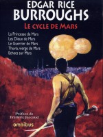 Le Cycle De Mars - L'integrale Des Aventures De John Carter de Burroughs Edgar Rice chez Omnibus
