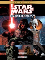 Star Wars - Infinities - Star Wars Infinities - Integrale de Xxx chez Delcourt