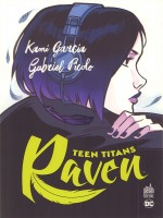 Raven - Tome 0 de Garcia Kami chez Urban Link