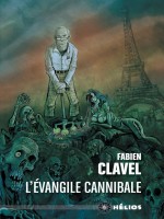 L'evangile Cannibale de Clavel Fabien chez Actusf
