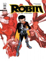 Robin Infinite Tome 1 de Williamson Joshua chez Urban Comics