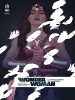 Wonder Woman Rebirth Tome 6 - Dc Rebirth de Robinson  James chez Urban Comics