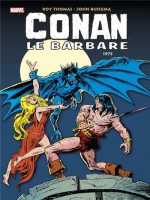 Conan Le Barbare : L'integrale (1975) T06 de Thomas/buscema/ploog chez Panini