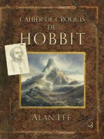 Cahier De Croquis Du Hobbit de Tolkien/lee chez Bourgois