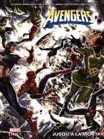 Avengers : Jusqu'a La Mort de Waid/zub/ewing chez Panini