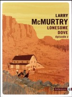 Lonesome Dove Ii Ned de Mcmurtry Larry chez Gallmeister