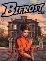 Revue Bifrost N99 - Shirley Jackson : Hantee de Jackson Shirley chez Belial