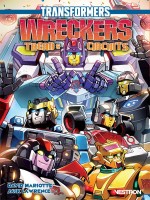 Transformers Wreckers : Tread & Circuits de Mariotte/lawrence chez Vestron