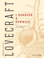 L'horreur A Dunwich de Lovecraft H.p. chez Bragelonne