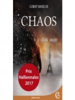 Chaos 1 - Ceux Qui N'oublient Pas de Bouhelier Clement chez Critic