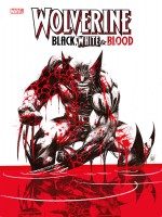 Wolverine Black White & Blood de Xxx chez Panini