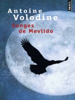 Songes De Mevlido de Volodine Antoine chez Points