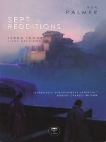 Sept Redditions - Terra Ignota Volume 2 de Ada Palmer chez Belial