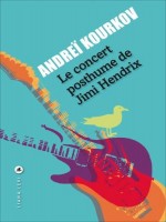 Le Concert Posthume De Jimi Hendrix de Kourkov Andrei chez Levi