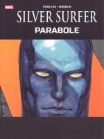 Silver Surfer : Parabole de Lee Stan chez Panini