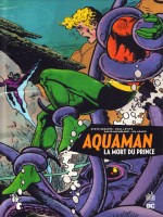 Aquaman - La Mort Du Prince de Michelinie David chez Urban Comics