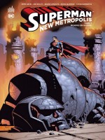 Superman-new Metropolis - Superman - New Metropolis  - Tome 3 de Collectif/loeb Jeph chez Urban Comics