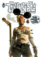 Tank Girl : Two Girls One Tank de Martin Alan chez Ankama