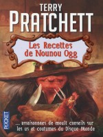 Les Recettes De Nounou Ogg de Pratchett Terry chez Pocket