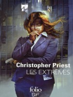 Les Extremes de Priest Christop chez Gallimard