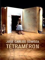 Tetrameron de Somoza Jose Carlos / chez Actes Sud