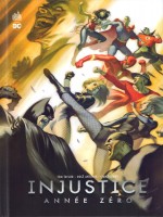 Injustice Year Zero de Taylor  Tom chez Urban Comics