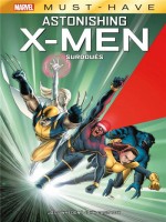 Astonishing X-men : Surdoues de Whedon/cassaday chez Panini