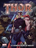 Thor T02: Les Dernieres Heures De Midgard de Aaron/ribic/garney chez Panini