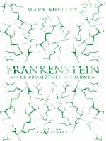 Frankenstein Ou Le Promethee Moderne de Shelley M W. chez Hachette Heroes