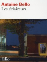 Les Eclaireurs de Bello, Antoine chez Gallimard