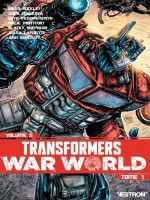 Transformers War World - T01 - Transformers Volume 5 de Ruckley/malkova chez Vestron