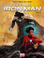 Infamous Iron Man T02 de M. Bendis/maleev chez Panini