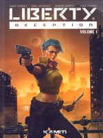Liberty Deception T01 de Travis Vengroff chez Kamiti
