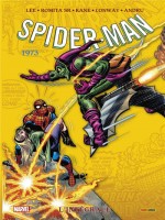 Amazing Spider-man: L'integrale 1973 (t11 Nouvelle Edition) de Lee/conway/romita Sr chez Panini