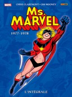 Ms Marvel: L'integrale 1977-1978 (t01) de Conway/claremont chez Panini