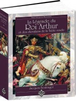 La Legende Du Roi Arthur de Jacques Boulenger chez Terresdebrume