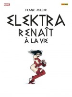 Elektra Renait A La Vie (giant-size) de Miller Frank chez Panini
