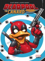 Deadpool Le Canard de Moore/camagni chez Panini
