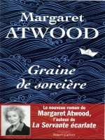 Graine De Sorciere de Atwood Margaret chez Robert Laffont