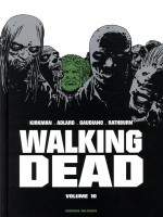 T10 - Walking Dead Prestige Volume 10 de Kirkman Robert chez Delcourt