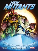 New Mutants: Dead Souls de Rosenberg/gorham chez Panini