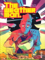 The Weatherman - Tome 1 de Leheup  Jody chez Urban Comics