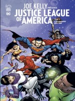 Joe Kelly Presente Justice League  - Tome 2 de Kelly Joe/collectif chez Urban Comics