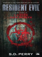 Resident Evil T3 : La Cite Des Morts de Perry S.d. chez Milady