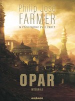 Opar - Integrale de Farmer/carey chez Mnemos