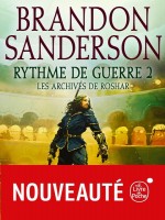 Rythme De Guerre, Volume 2 (les Archives De Roshar, Tome 4) de Sanderson Brandon chez Lgf