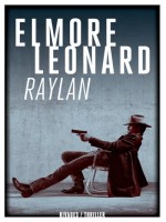 Raylan - Rn N 977 de Leonard Elmore chez Rivages