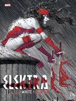 Elektra : Black White & Blood de Soule/shalvey/ewing chez Panini